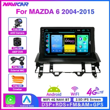 NAVICAR Android10 Автомагнитола Для MAZDA 6 2004-2015 GPS Навигация Автомобильное Радио С Экраном Приемник Плеер Мультимедийный Плеер