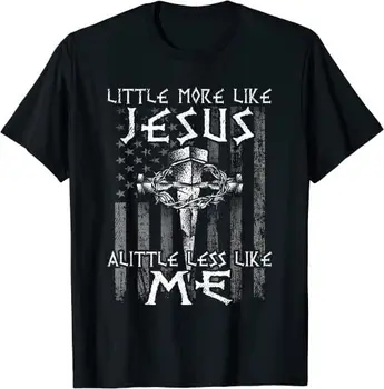 НОВАЯ ЛИМИТИРОВАННАЯ футболка Christian Faith In Christ, больше похожая на Иисуса, меньше похожая на Меня, S-3XL